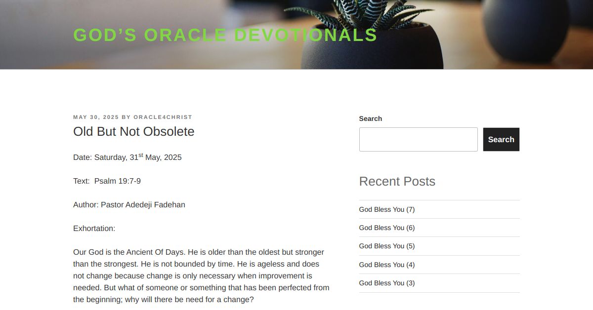 Old But Not Obsolete – God’s Oracle Devotionals